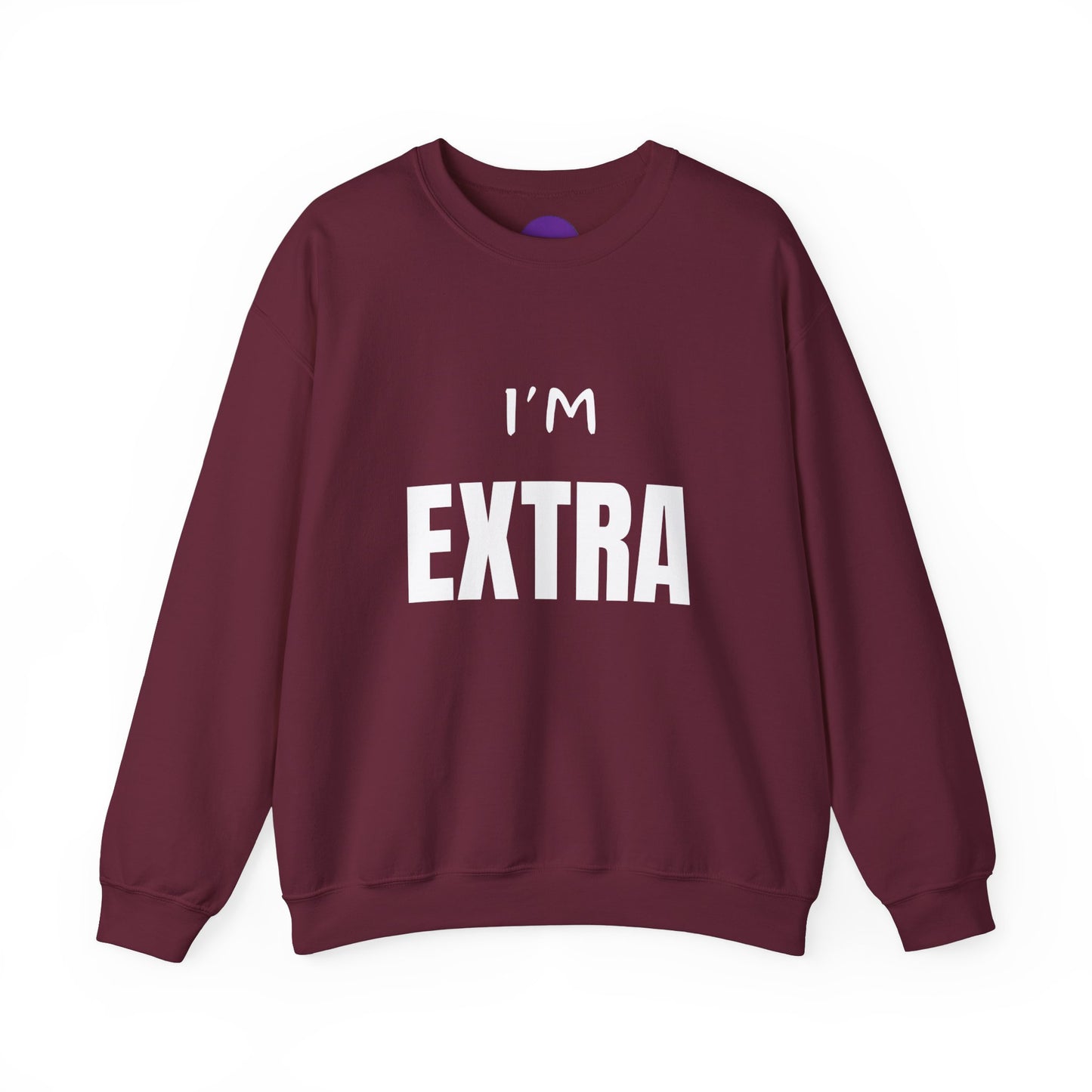 I'm Extra: Unisex Heavy Blend™ Crewneck Sweatshirt