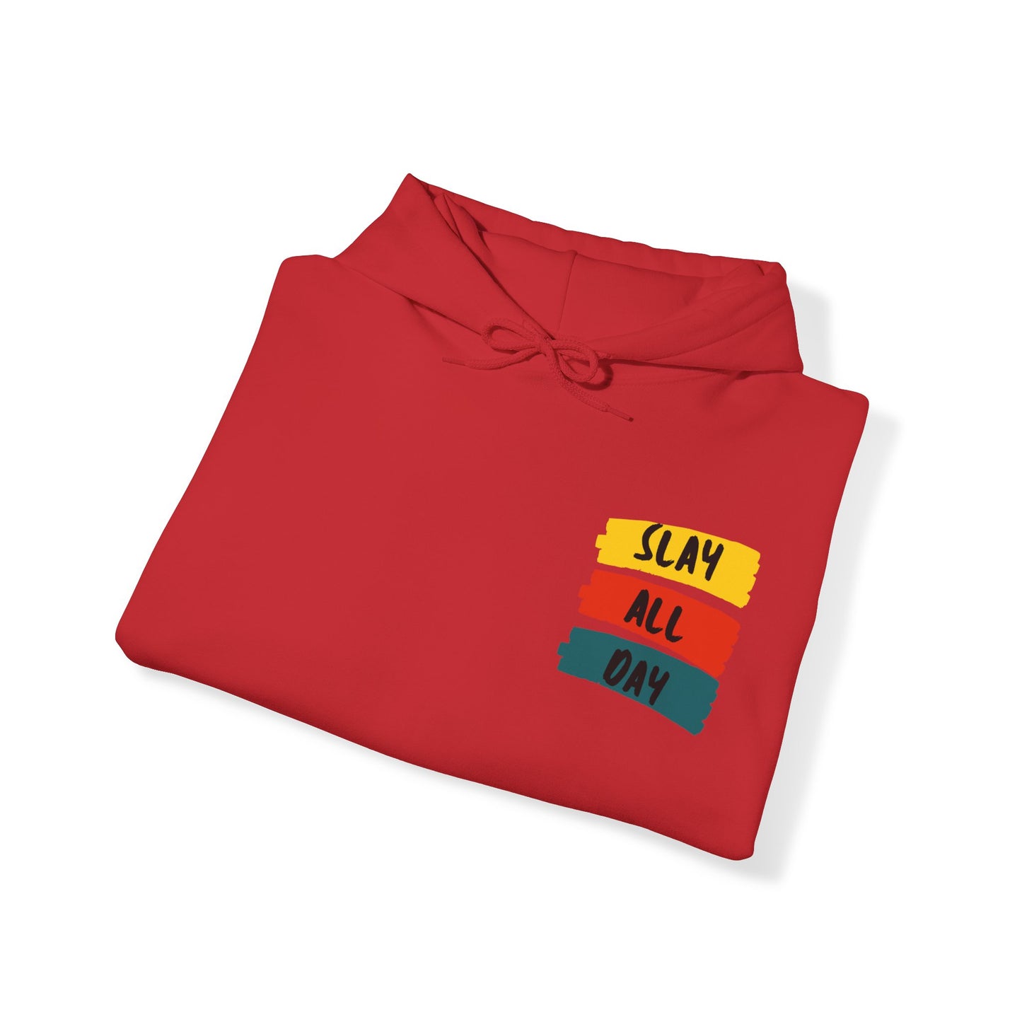 SLAY ALL DAY! Unisex Heavy Blend™ Hooded Sweatshirt