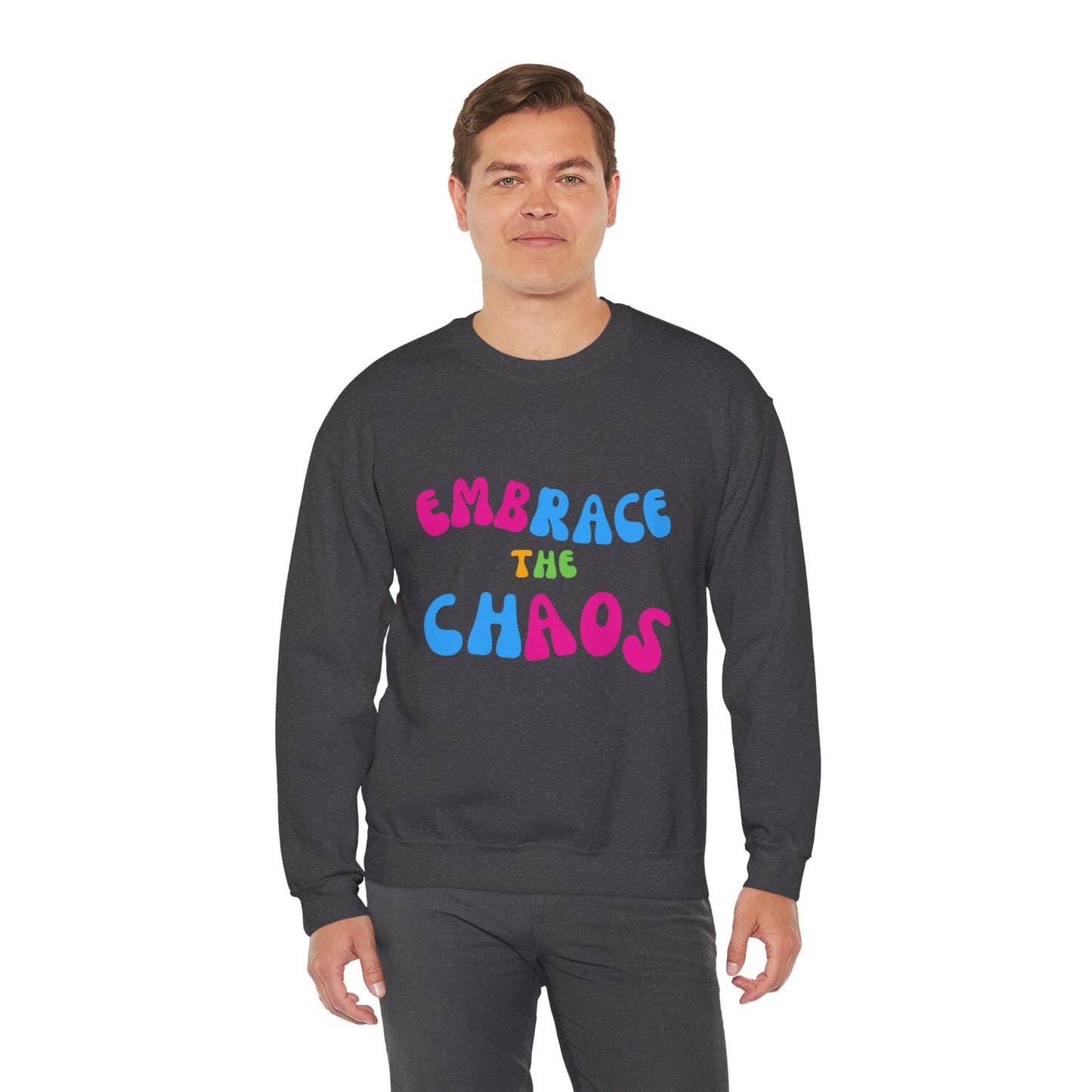 EMBRACE THE CHAOS! Unisex Heavy Blend™ Crewneck Sweatshirt