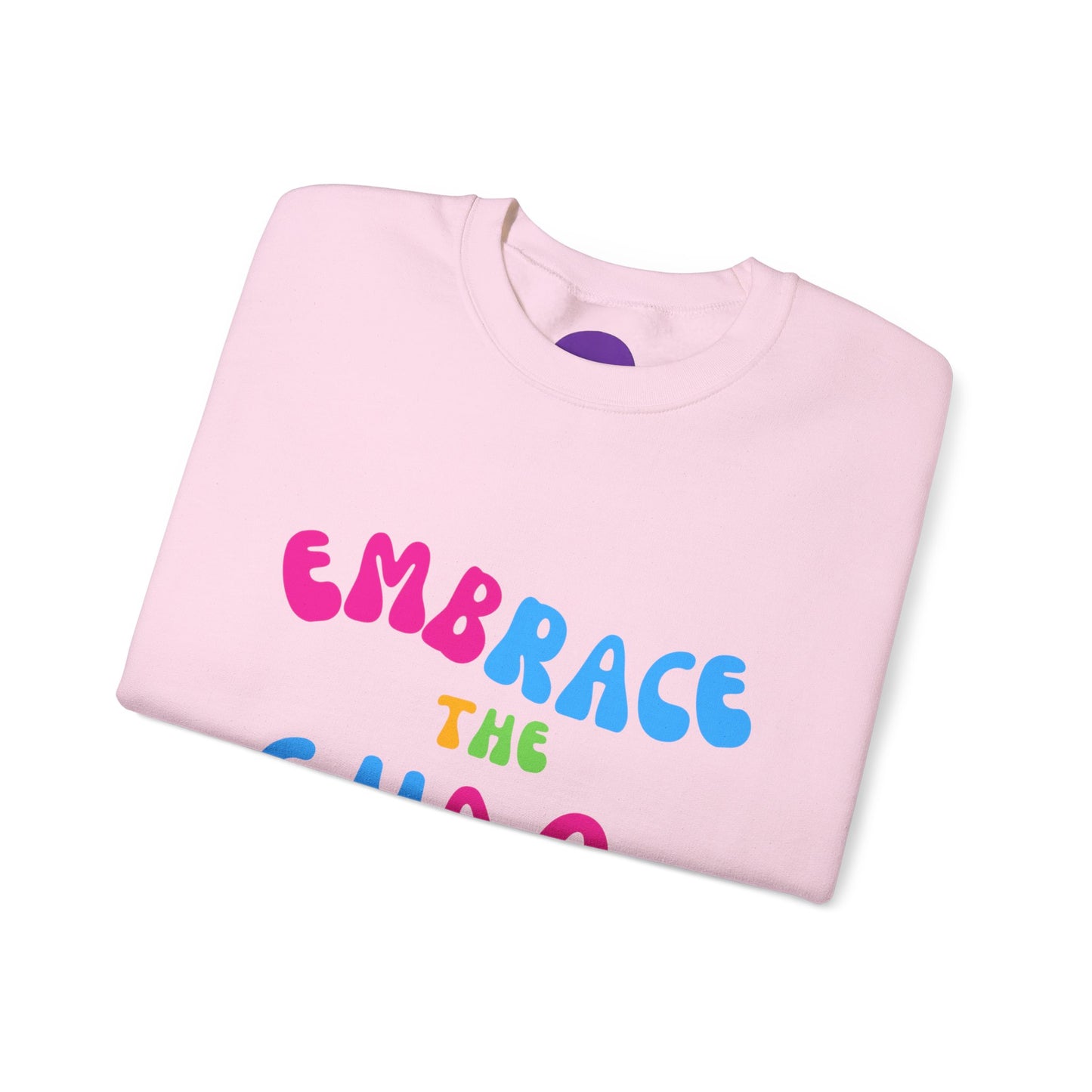 EMBRACE THE CHAOS! Unisex Heavy Blend™ Crewneck Sweatshirt