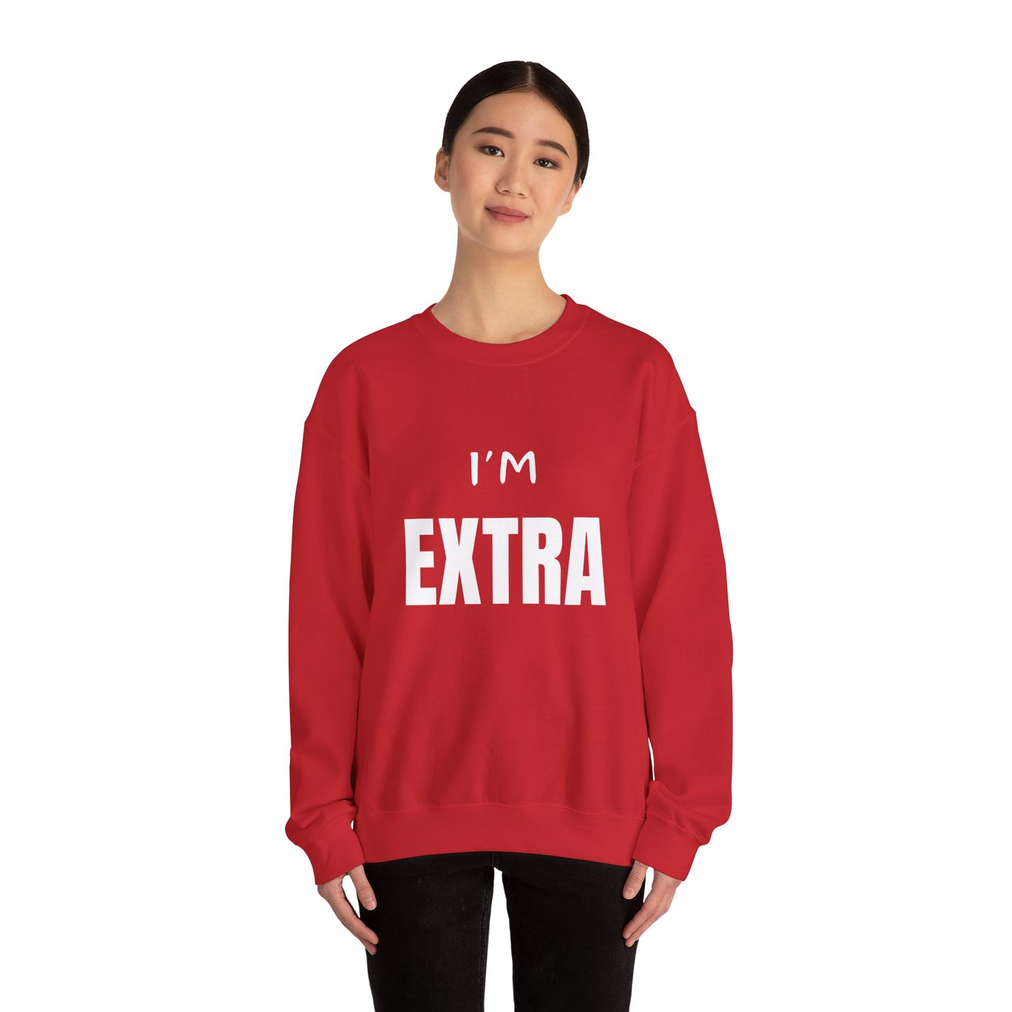 I'm Extra: Unisex Heavy Blend™ Crewneck Sweatshirt