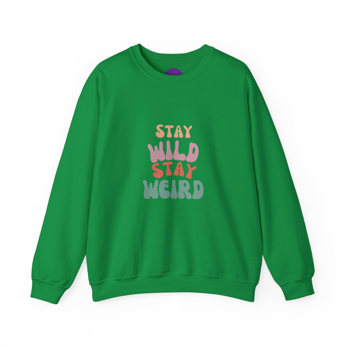 STAY WILD STAY WEIRD! Unisex Heavy Blend™ Crewneck Sweatshirt