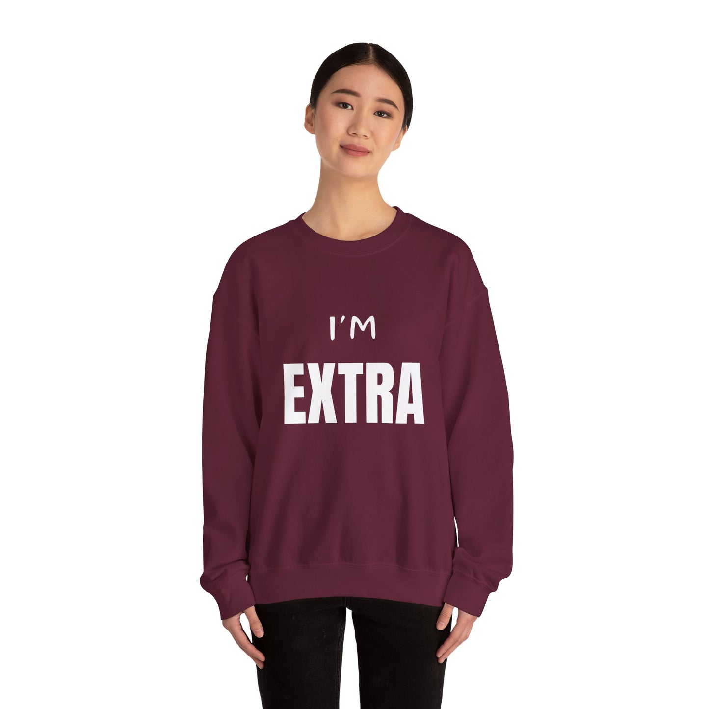 I'm Extra: Unisex Heavy Blend™ Crewneck Sweatshirt