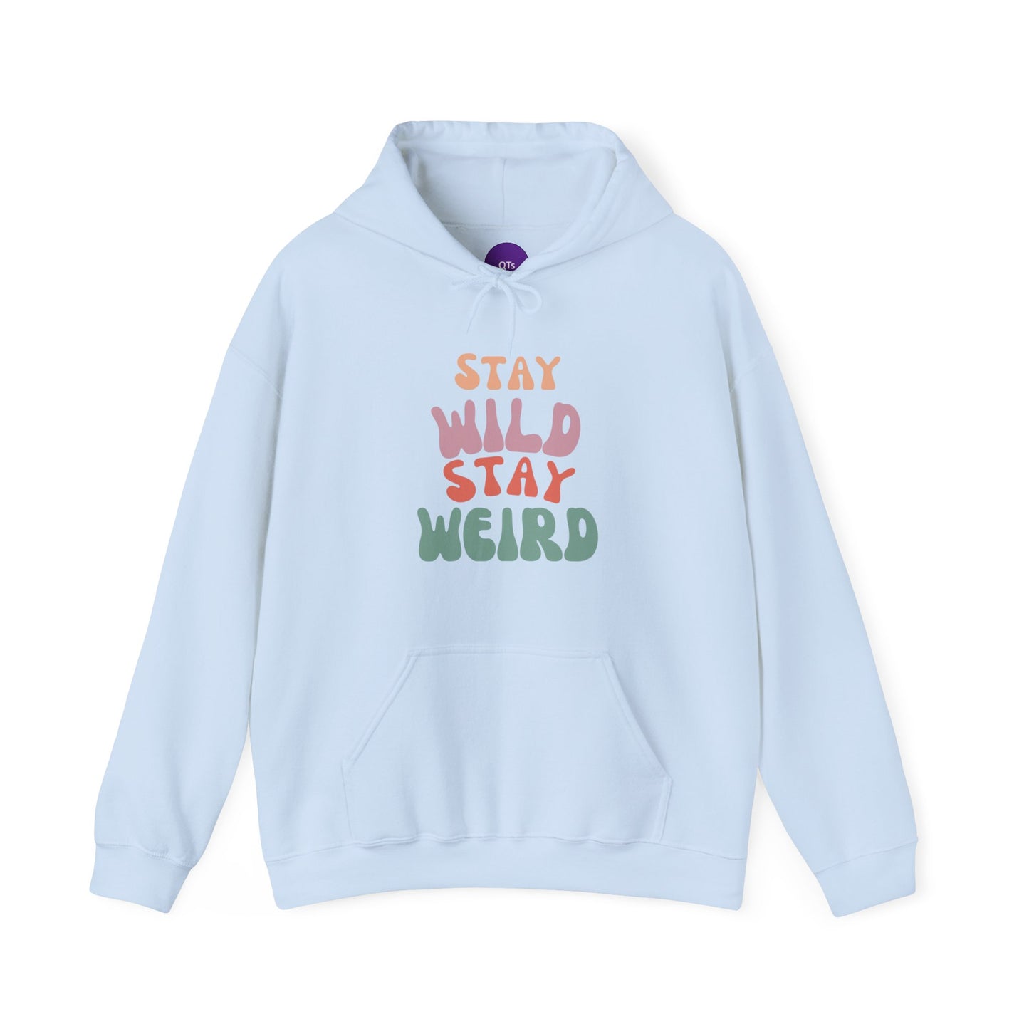 STAY WILD STAY WEIRD! Unisex Heavy Blend™ Hooded Sweatshirt