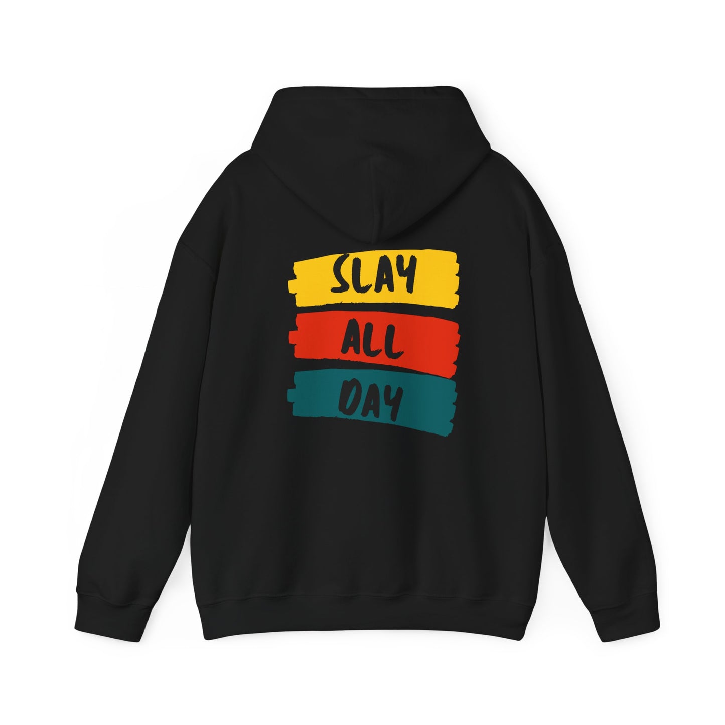 SLAY ALL DAY! Unisex Heavy Blend™ Hooded Sweatshirt