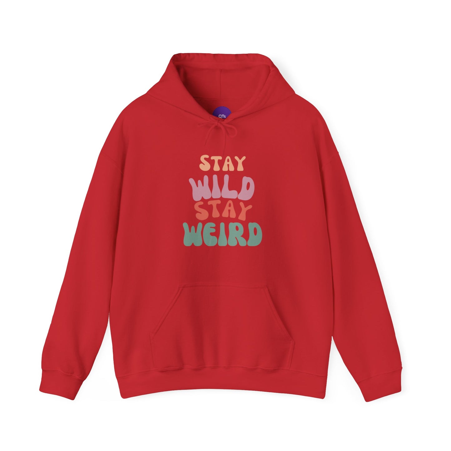 STAY WILD STAY WEIRD! Unisex Heavy Blend™ Hooded Sweatshirt