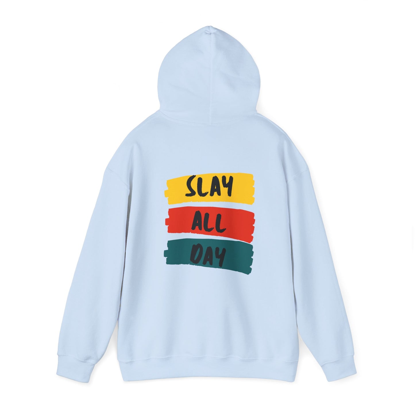 SLAY ALL DAY! Unisex Heavy Blend™ Hooded Sweatshirt