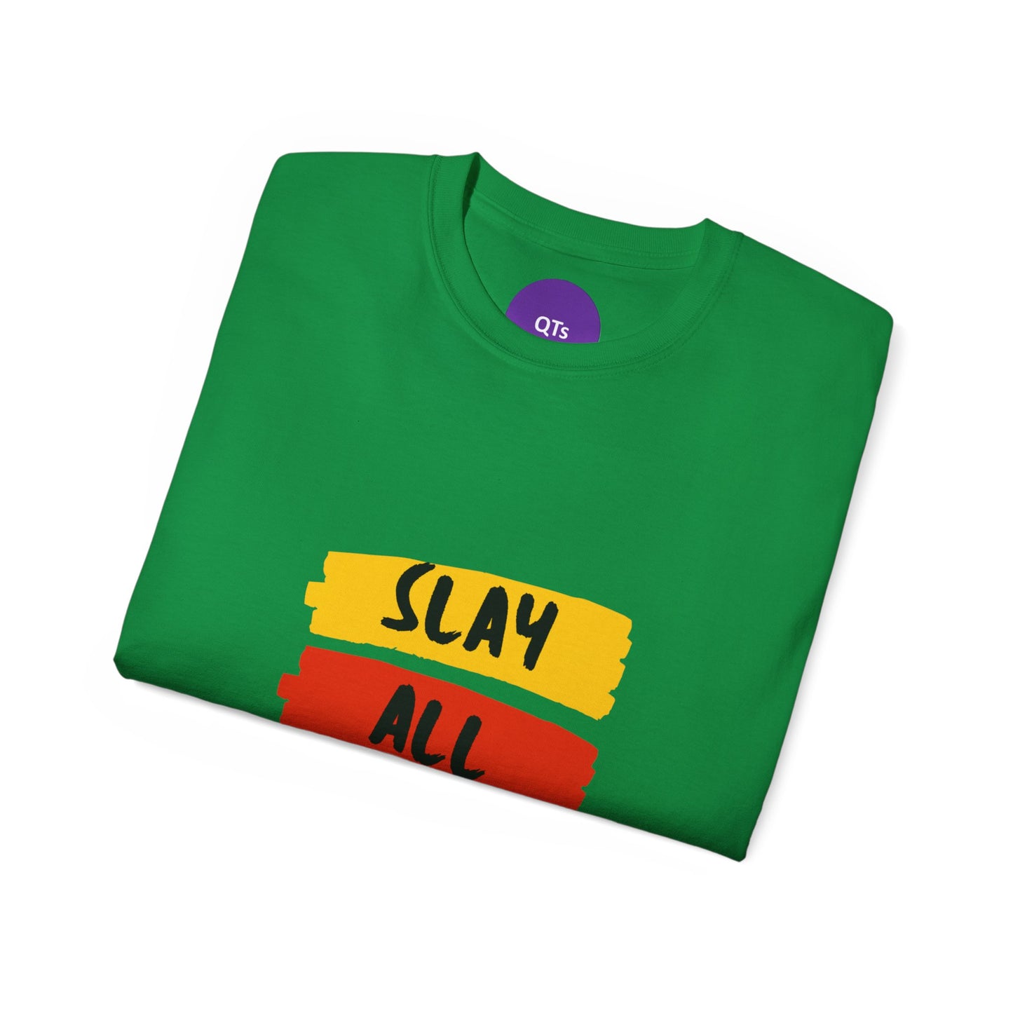 Slay All Day Unisex Ultra Cotton Tee