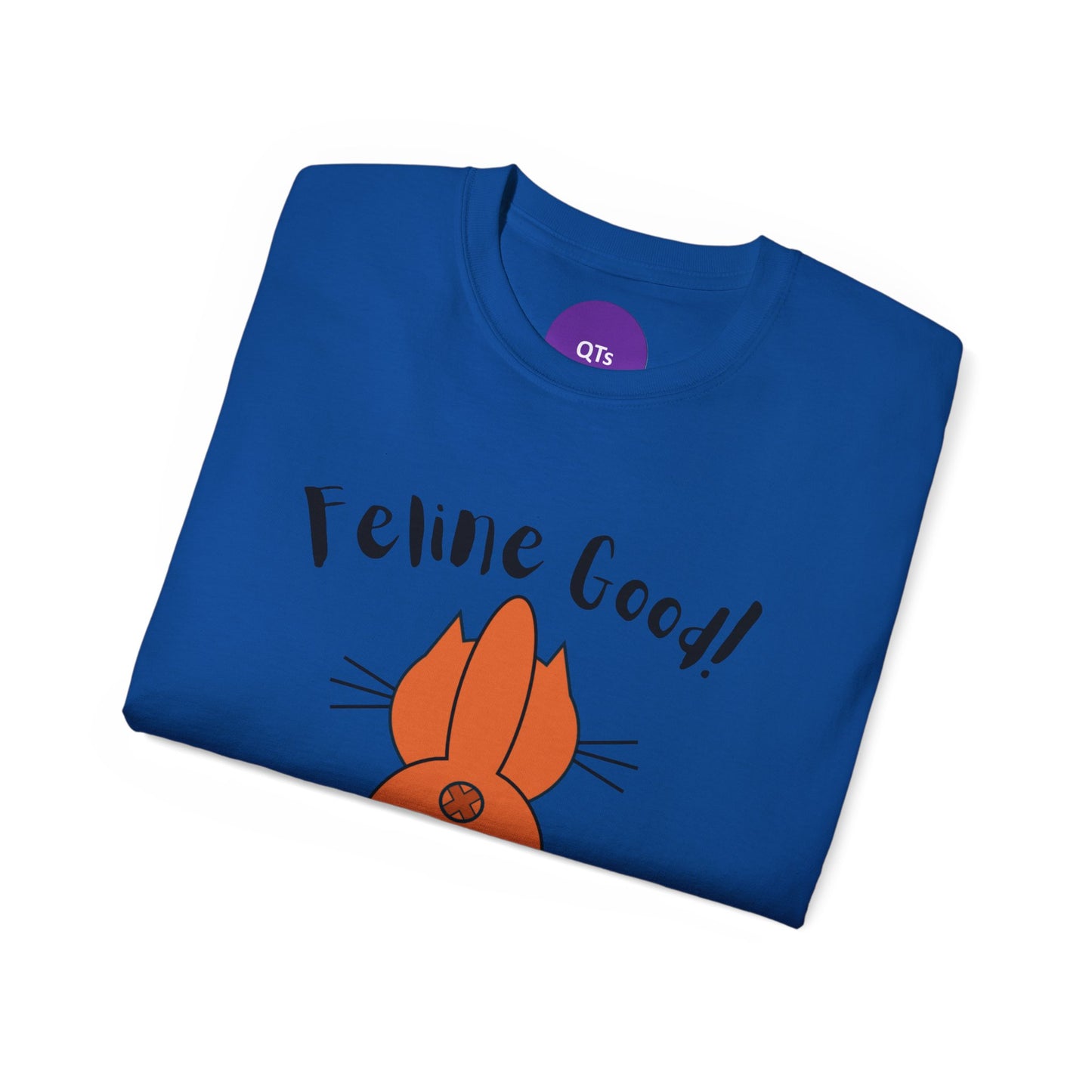 Feline Good: Unisex Ultra Cotton Tee