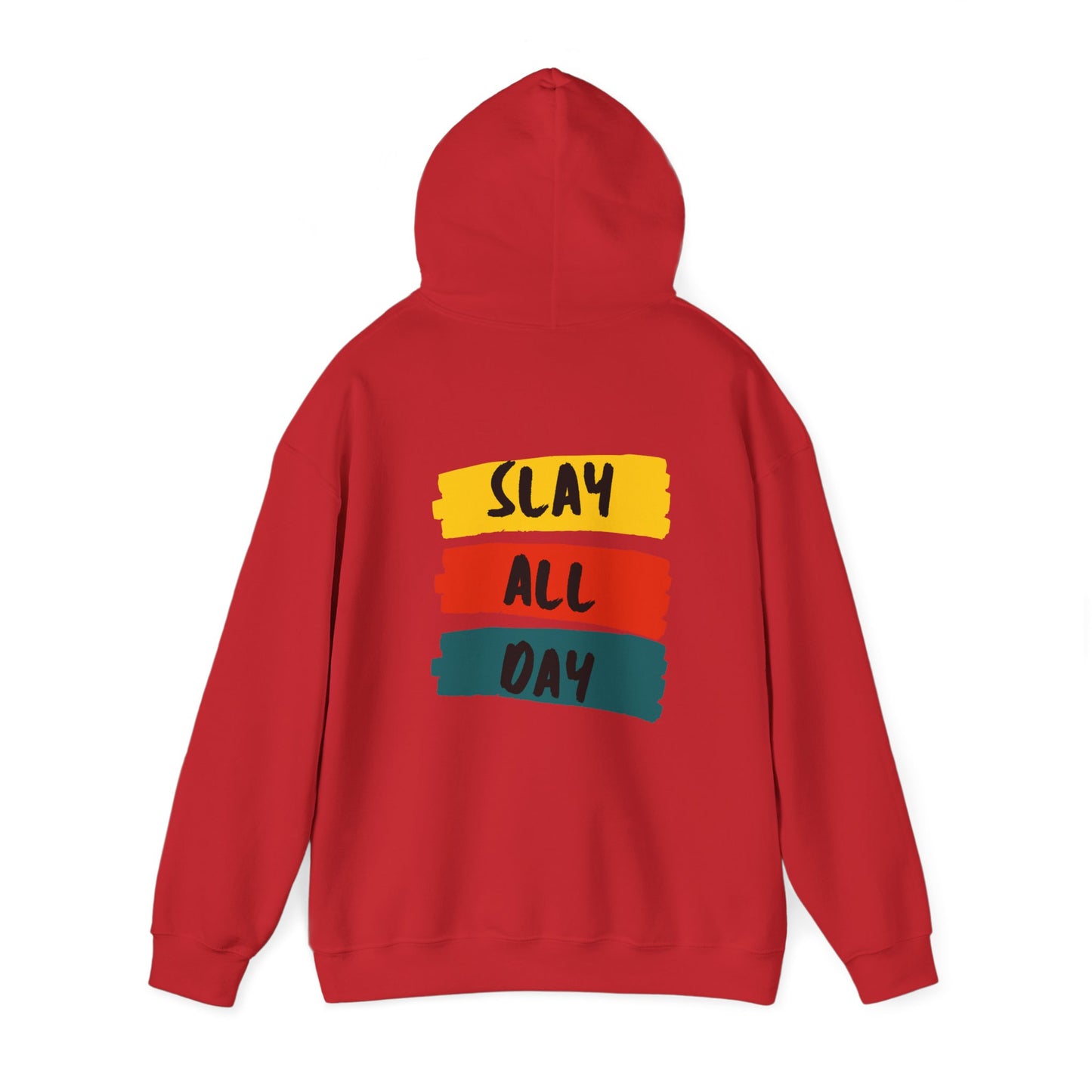 SLAY ALL DAY! Unisex Heavy Blend™ Hooded Sweatshirt