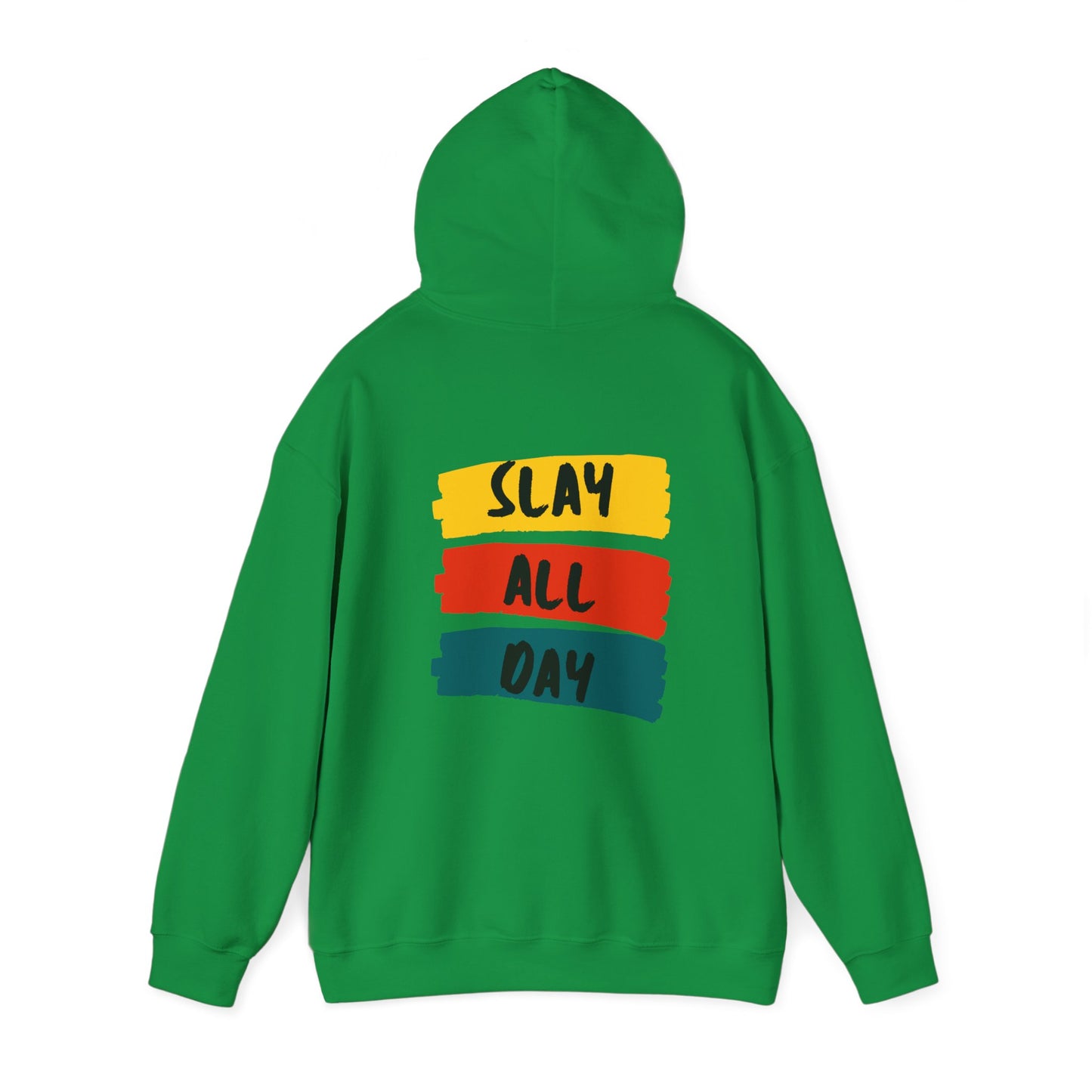 SLAY ALL DAY! Unisex Heavy Blend™ Hooded Sweatshirt