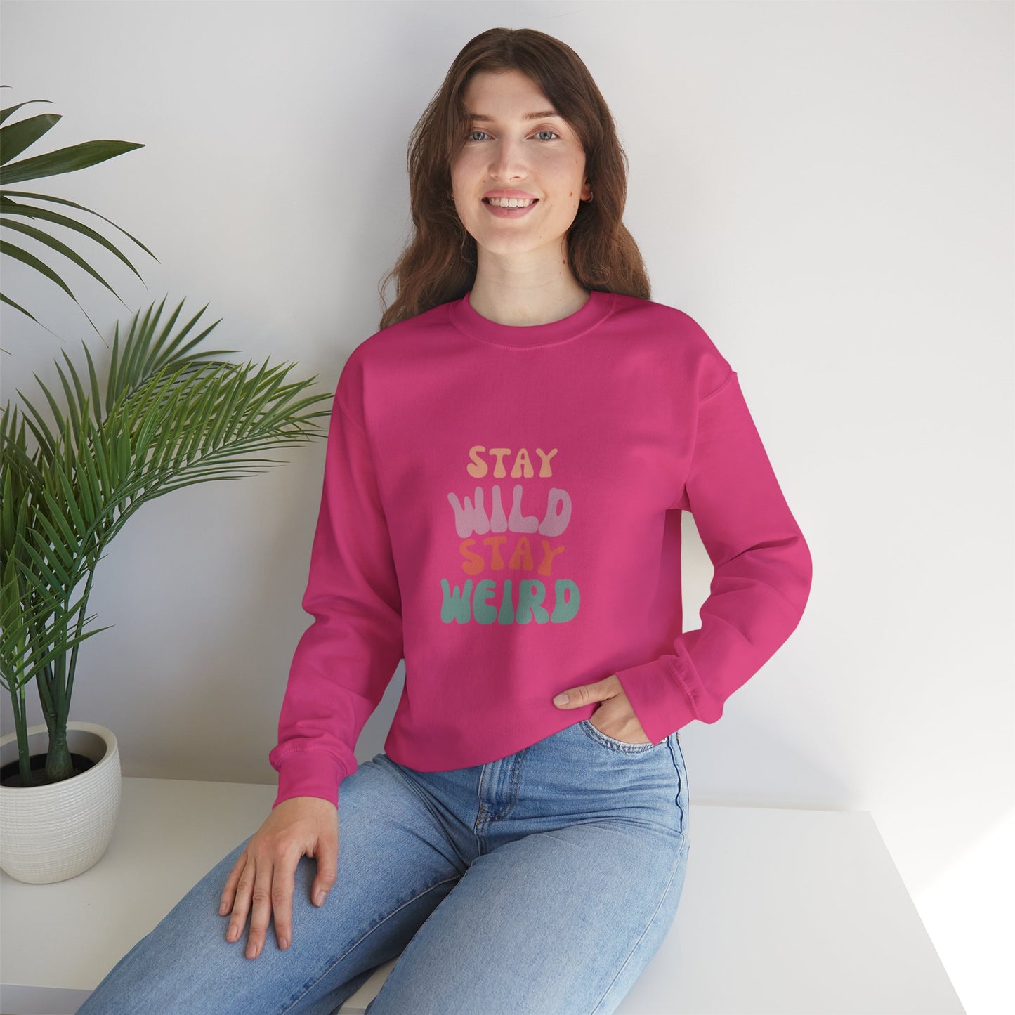 STAY WILD STAY WEIRD!  Unisex Heavy Blend™ Crewneck Sweatshirt