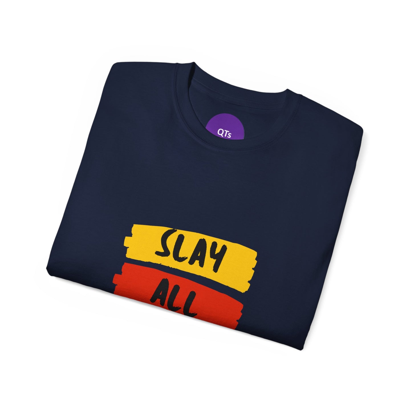 Slay All Day Unisex Ultra Cotton Tee