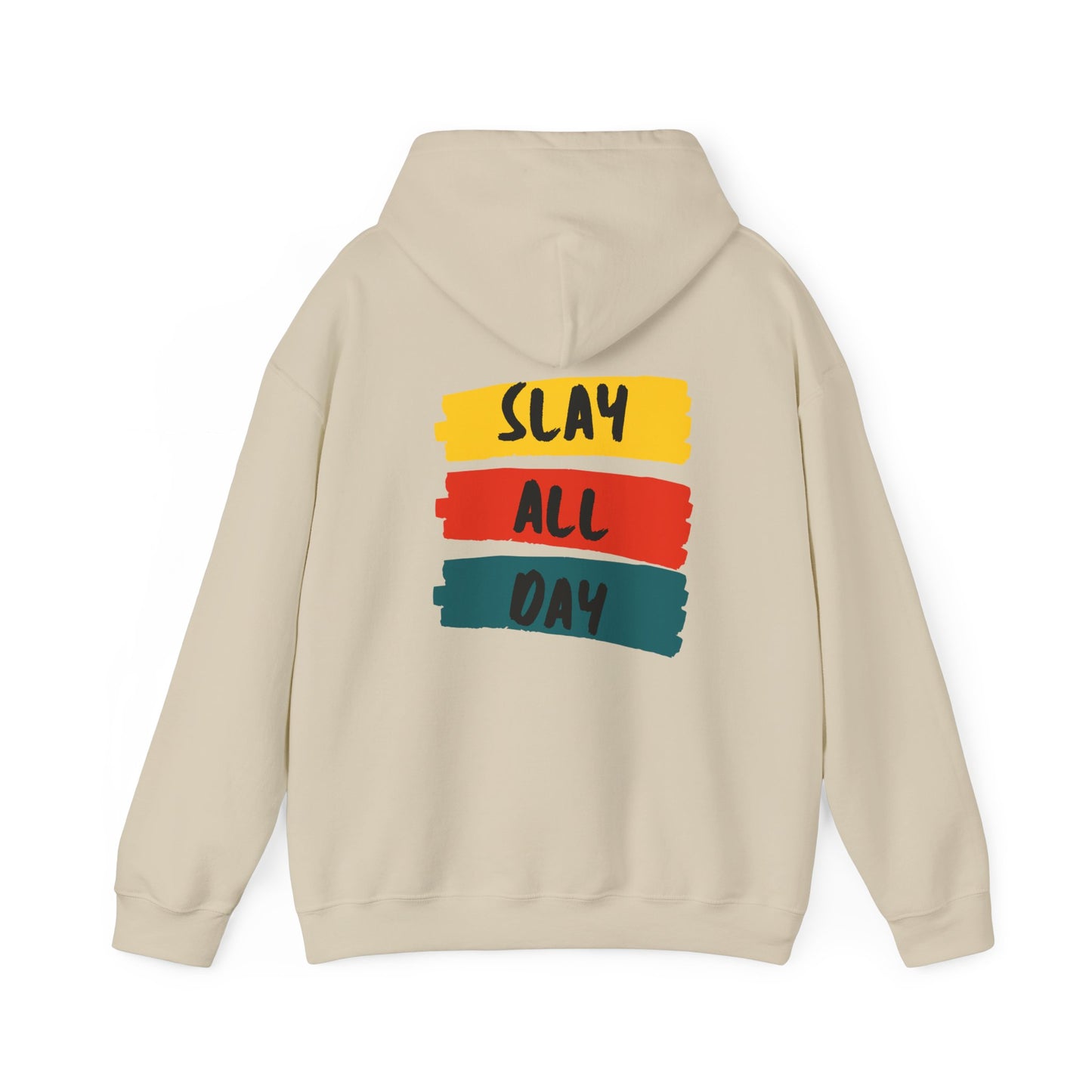 SLAY ALL DAY! Unisex Heavy Blend™ Hooded Sweatshirt