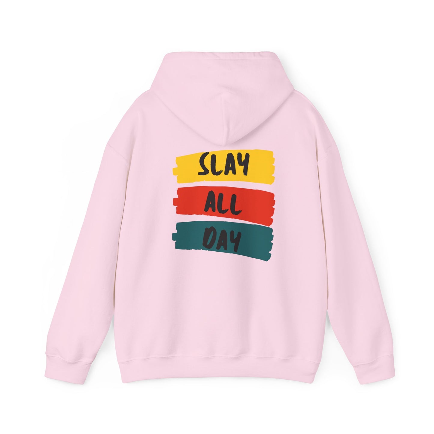 SLAY ALL DAY! Unisex Heavy Blend™ Hooded Sweatshirt
