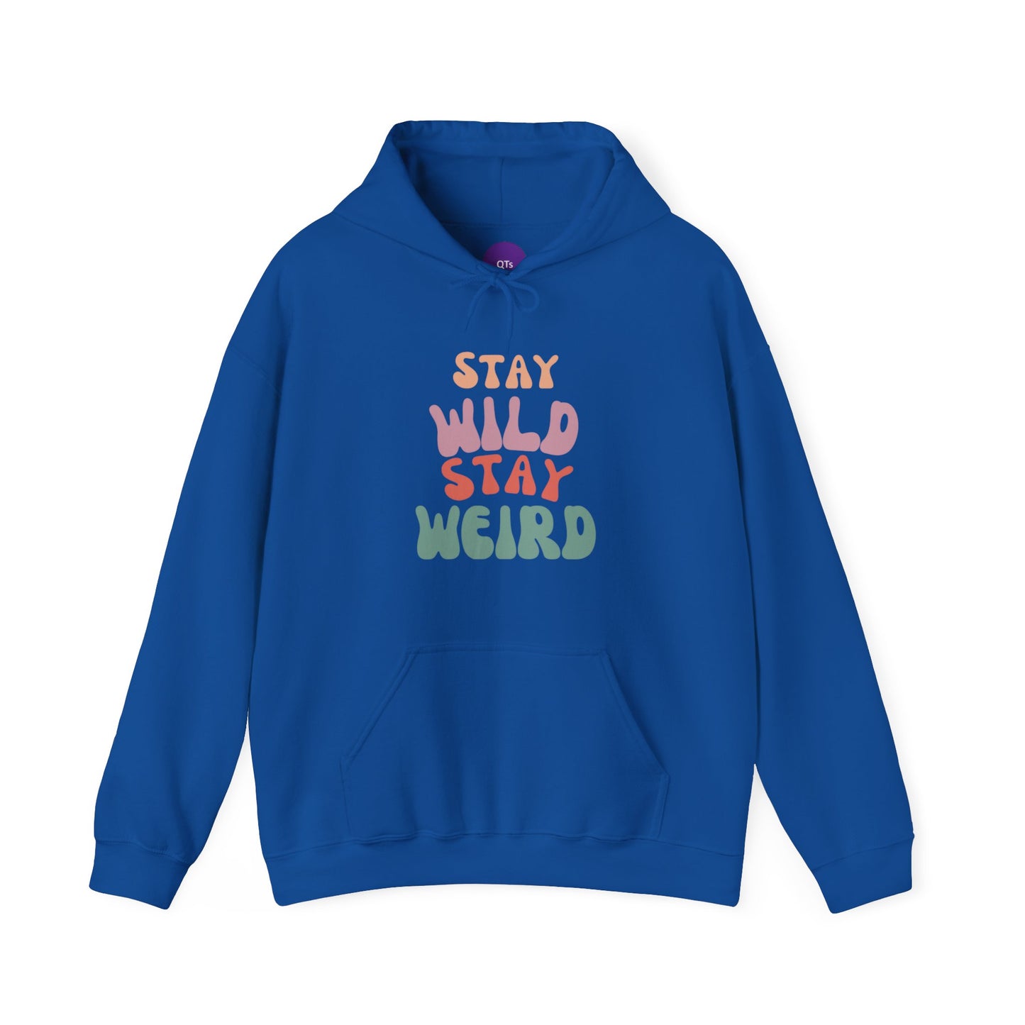 STAY WILD STAY WEIRD! Unisex Heavy Blend™ Hooded Sweatshirt