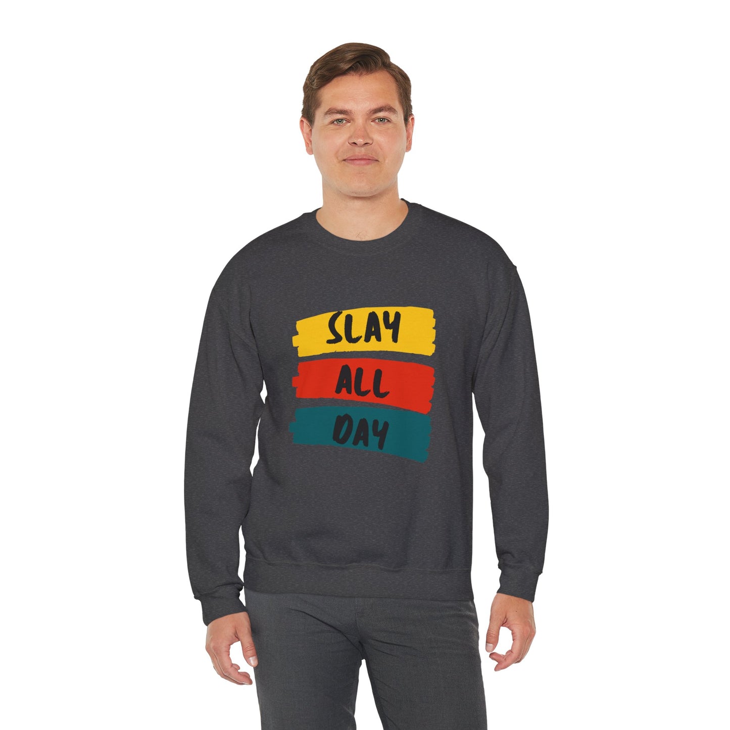 SLAY ALL DAY!  Unisex Heavy Blend™ Crewneck Sweatshirt