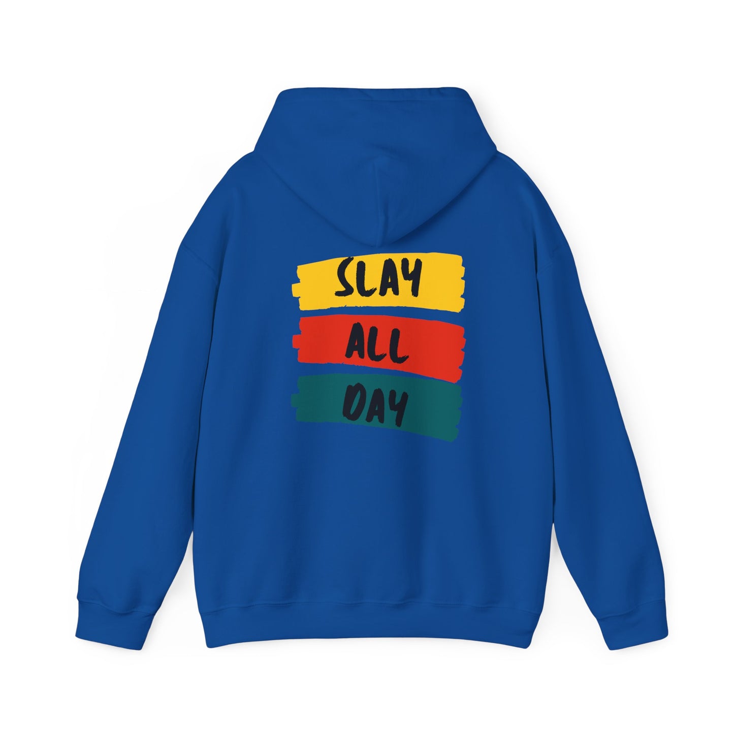 SLAY ALL DAY! Unisex Heavy Blend™ Hooded Sweatshirt