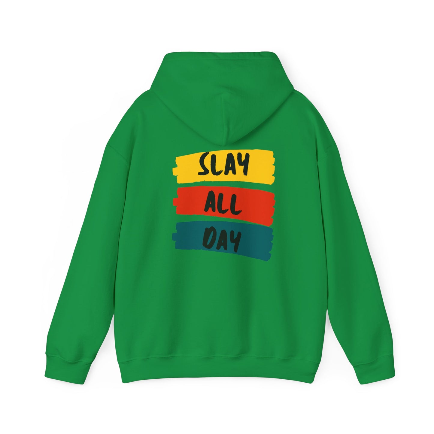 SLAY ALL DAY! Unisex Heavy Blend™ Hooded Sweatshirt