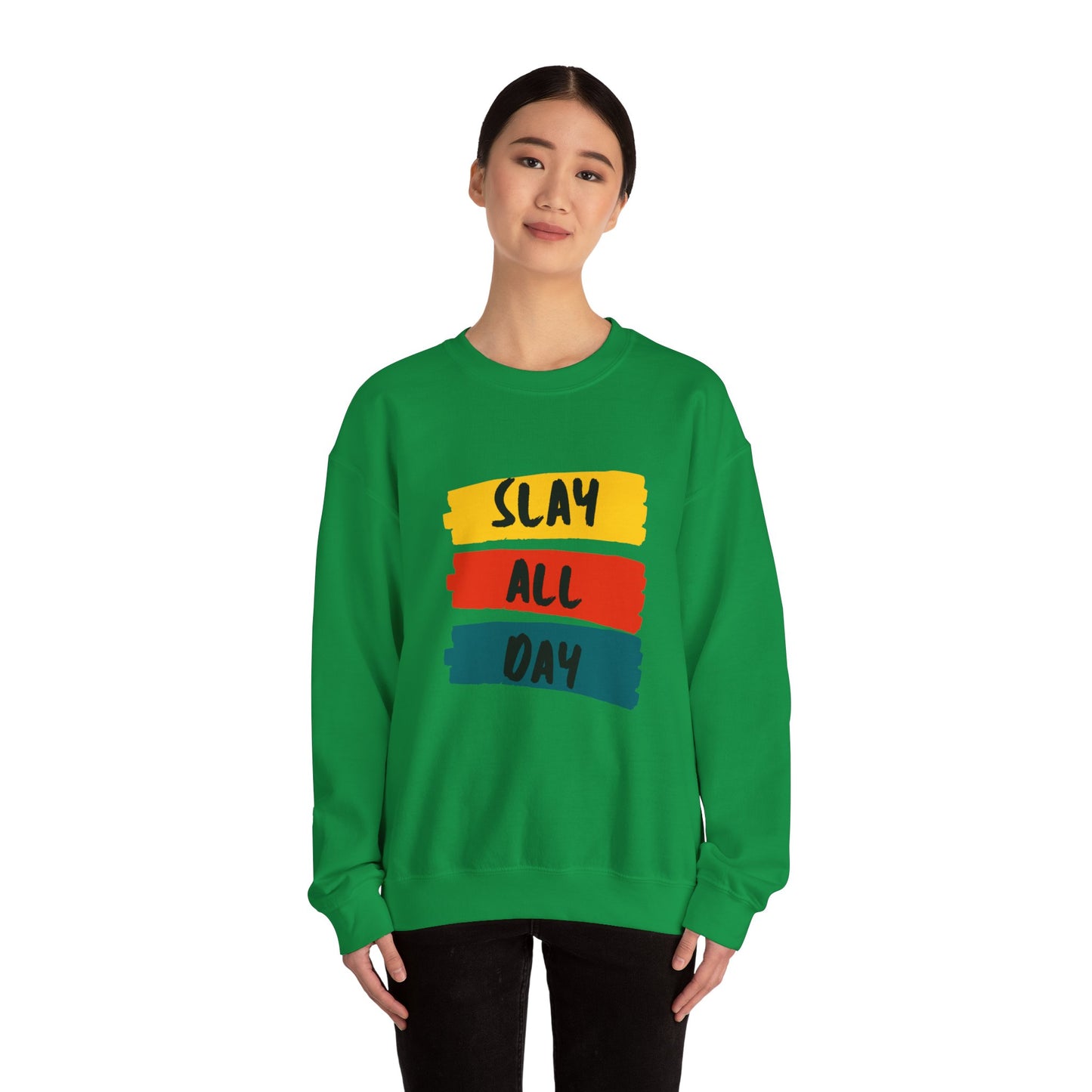 SLAY ALL DAY!  Unisex Heavy Blend™ Crewneck Sweatshirt