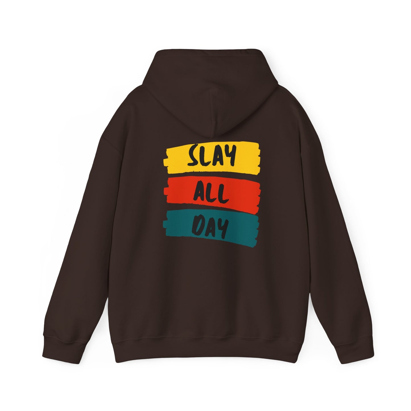 SLAY ALL DAY! Unisex Heavy Blend™ Hooded Sweatshirt