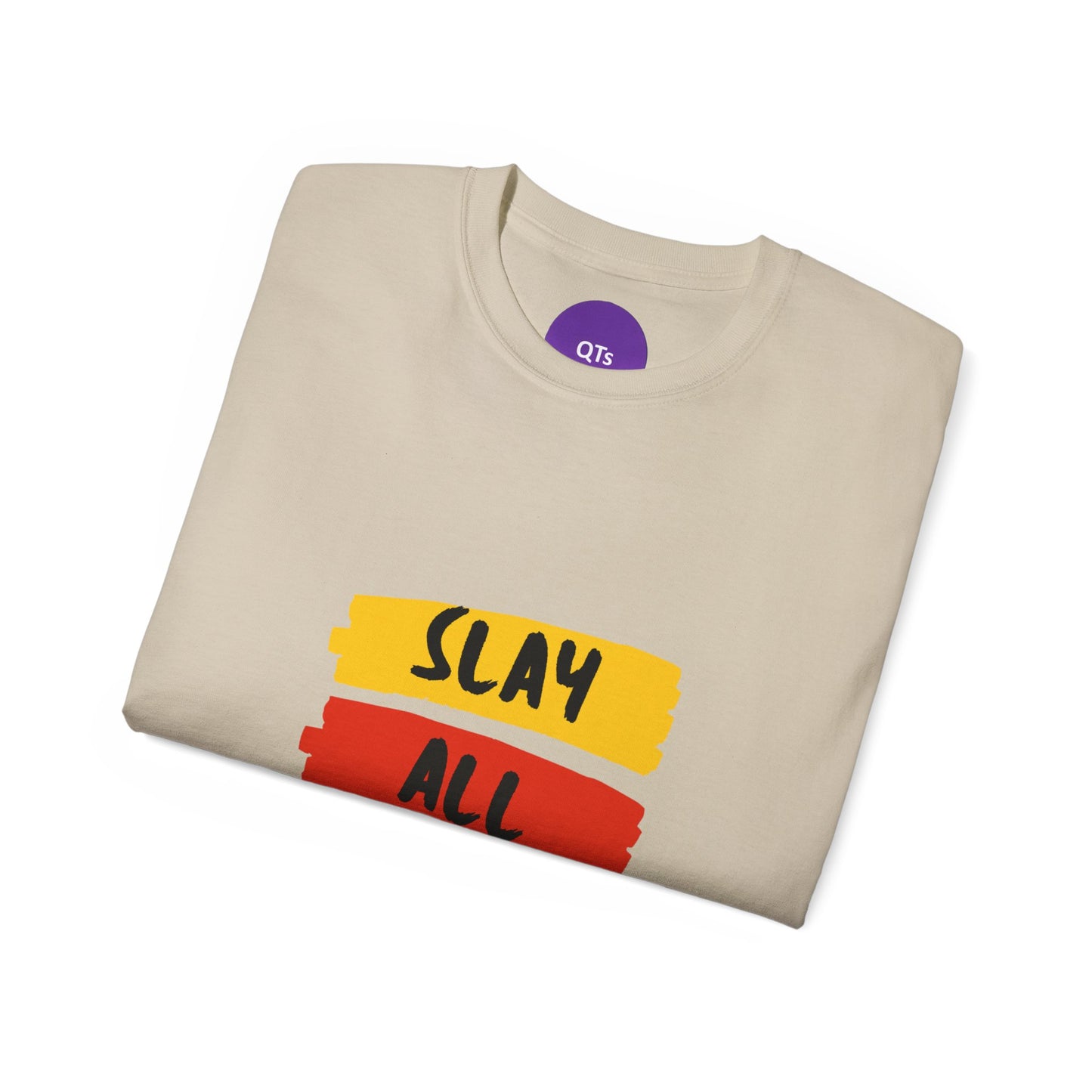 Slay All Day Unisex Ultra Cotton Tee