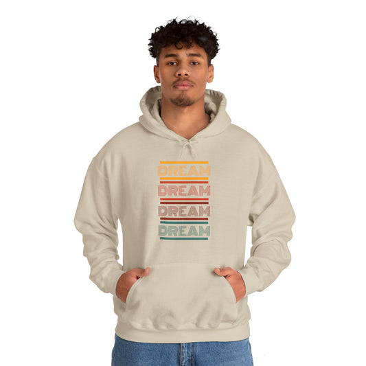 DREAM DREAM DREAM DREAM! Unisex Heavy Blend™ Hooded Sweatshirt