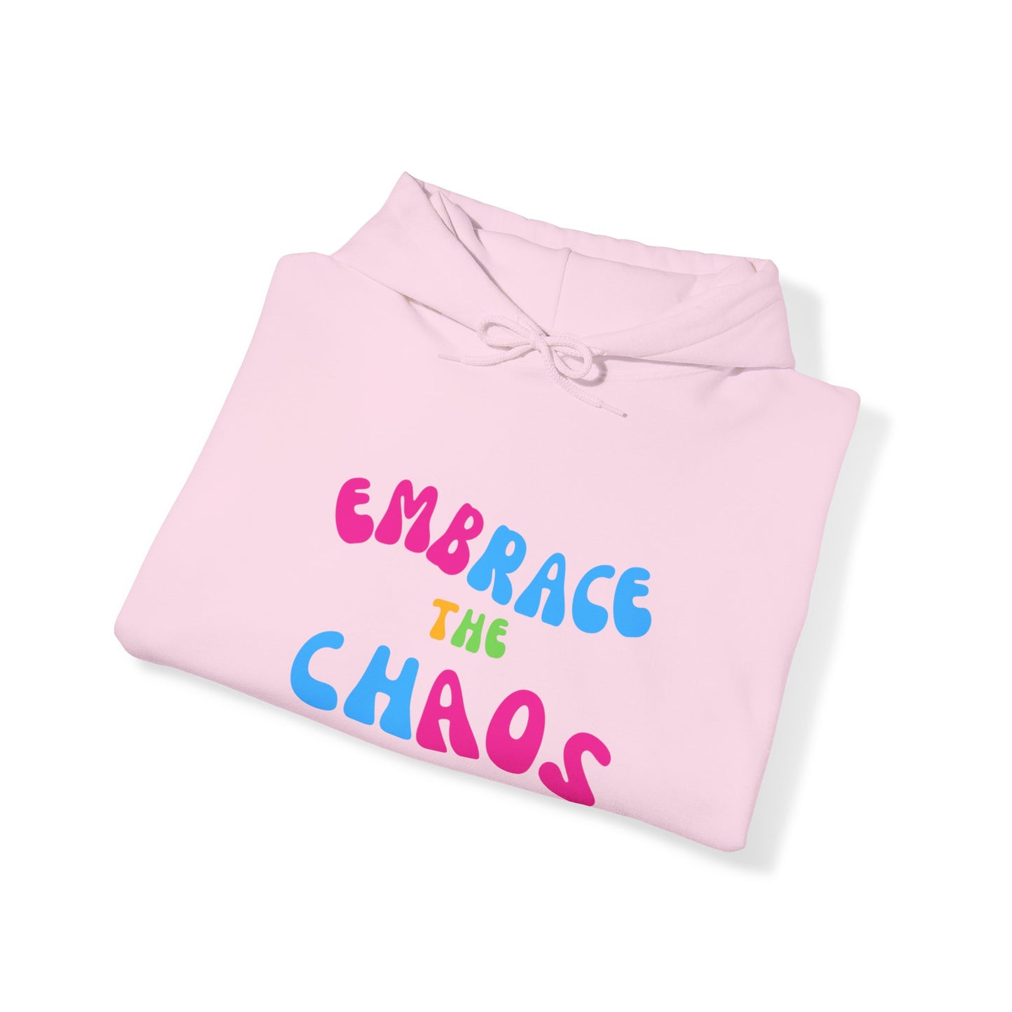 EMBRACE THE CHAOS! Unisex Heavy Blend™ Hooded Sweatshirt