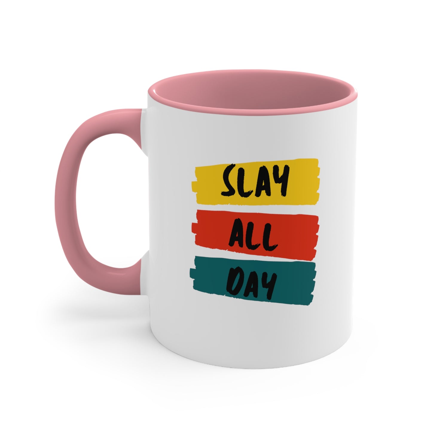 Slay All Day: Accent Coffee Mug, 11oz