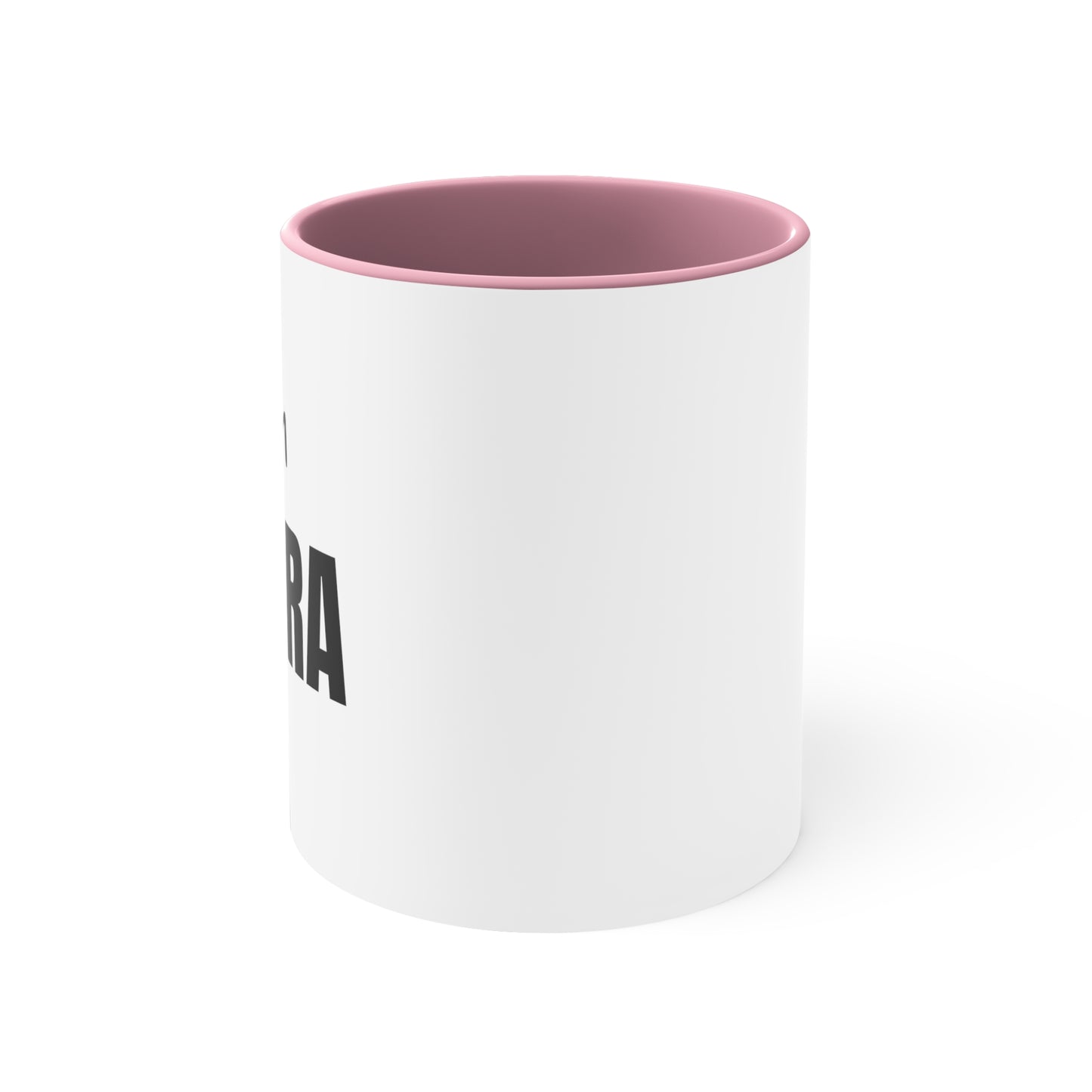 I'm EXTRA: Accent Coffee Mug, 11oz