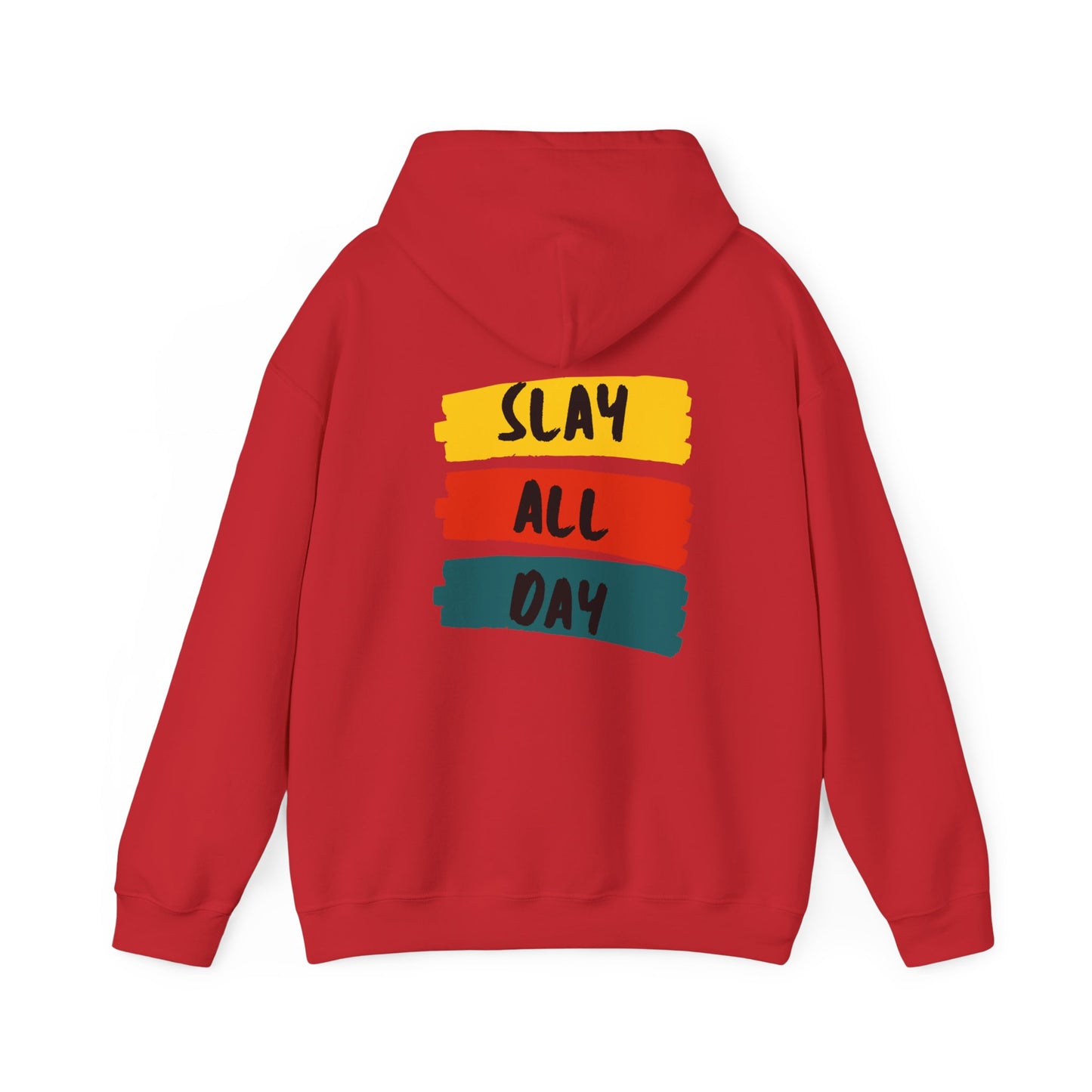 SLAY ALL DAY! Unisex Heavy Blend™ Hooded Sweatshirt