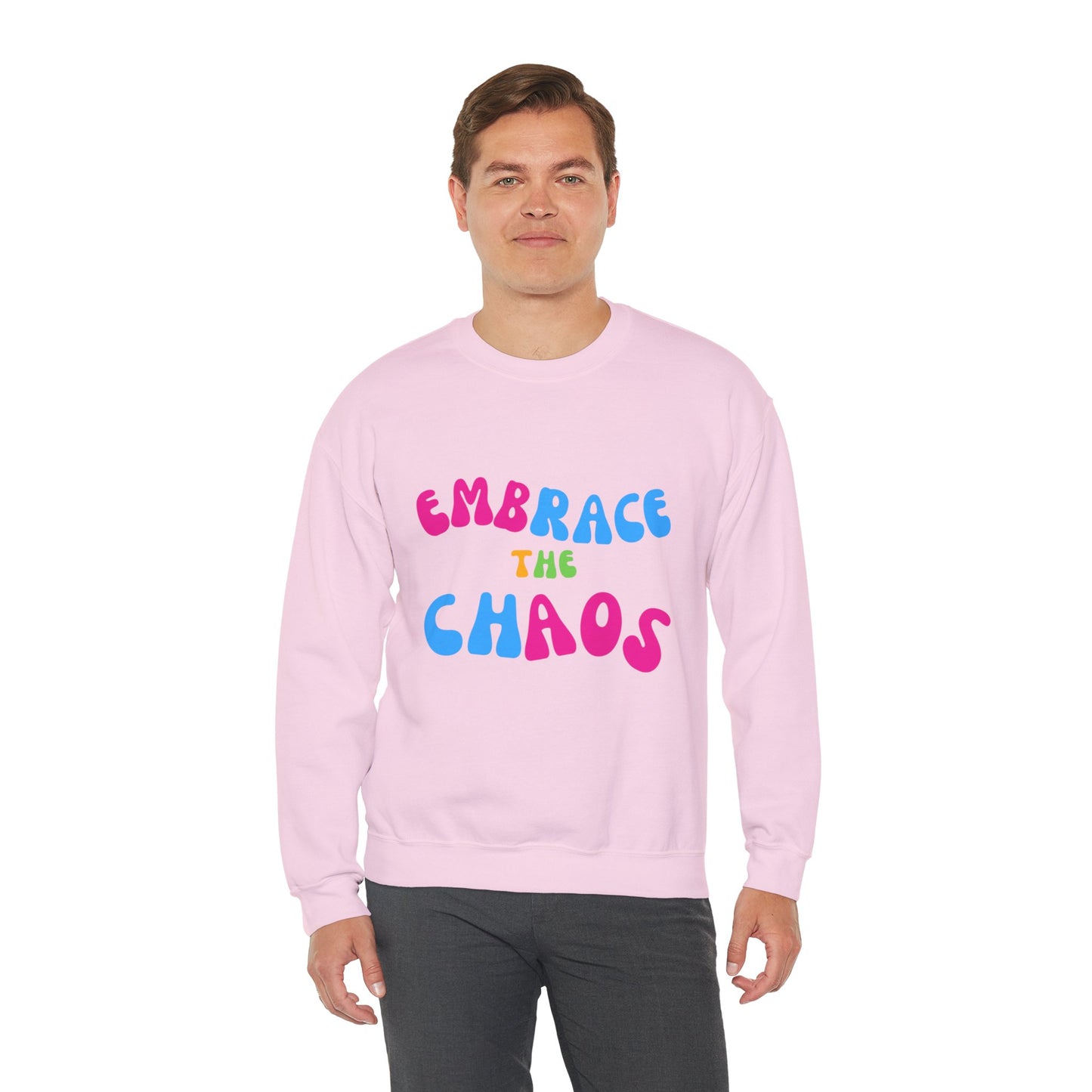 EMBRACE THE CHAOS!  Unisex Heavy Blend™ Crewneck Sweatshirt