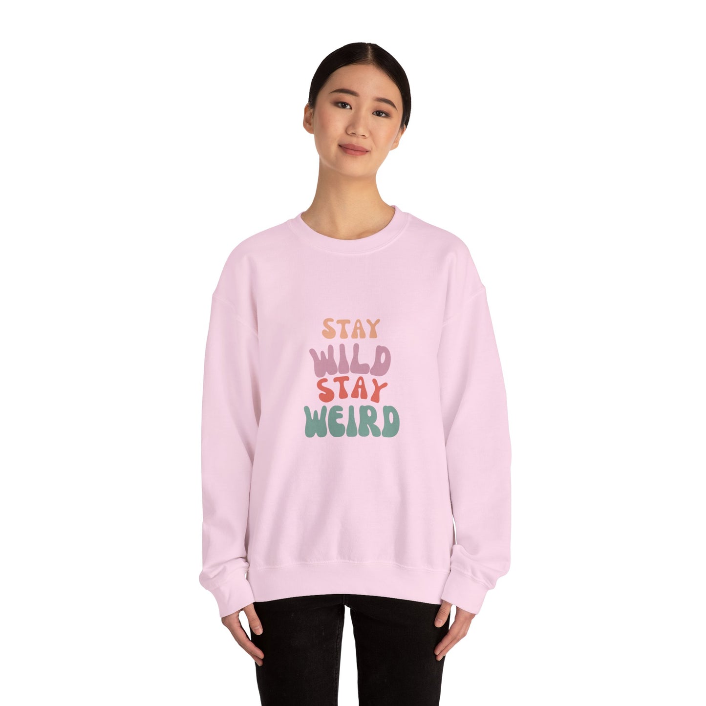 STAY WILD STAY WEIRD!  Unisex Heavy Blend™ Crewneck Sweatshirt