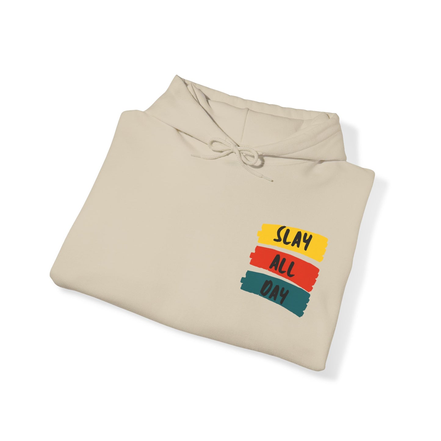 SLAY ALL DAY! Unisex Heavy Blend™ Hooded Sweatshirt