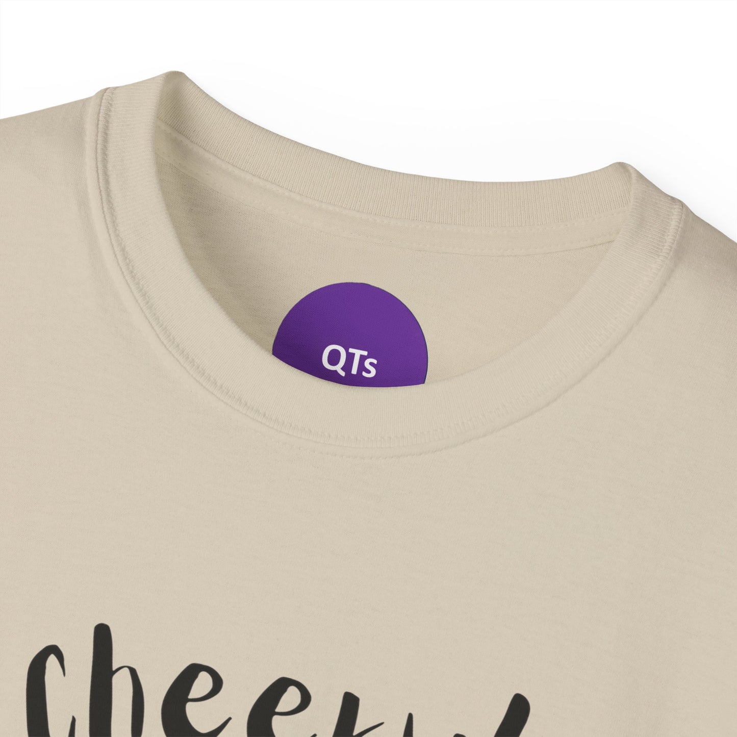 Cheeky!: Unisex Ultra Cotton Tee