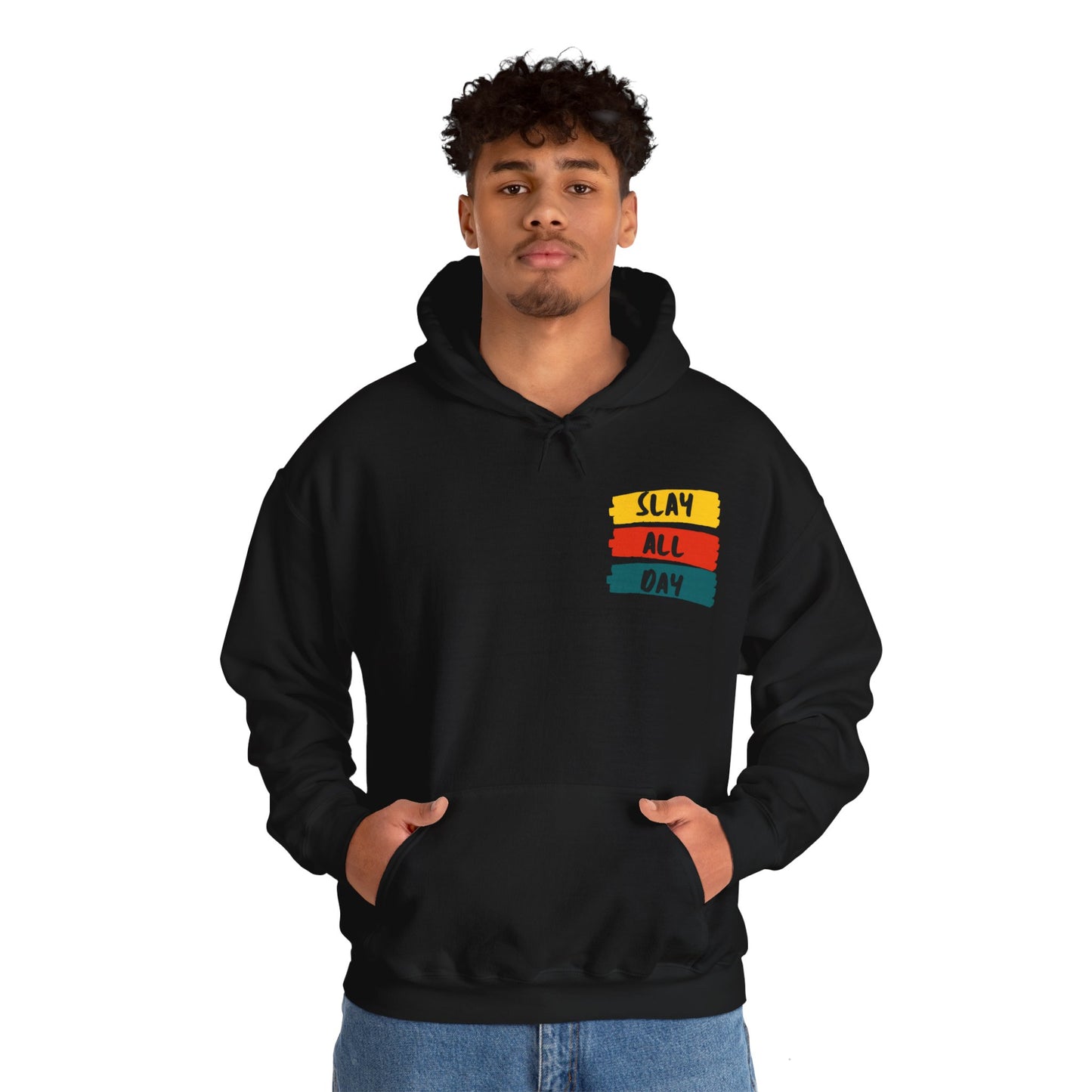 SLAY ALL DAY! Unisex Heavy Blend™ Hooded Sweatshirt