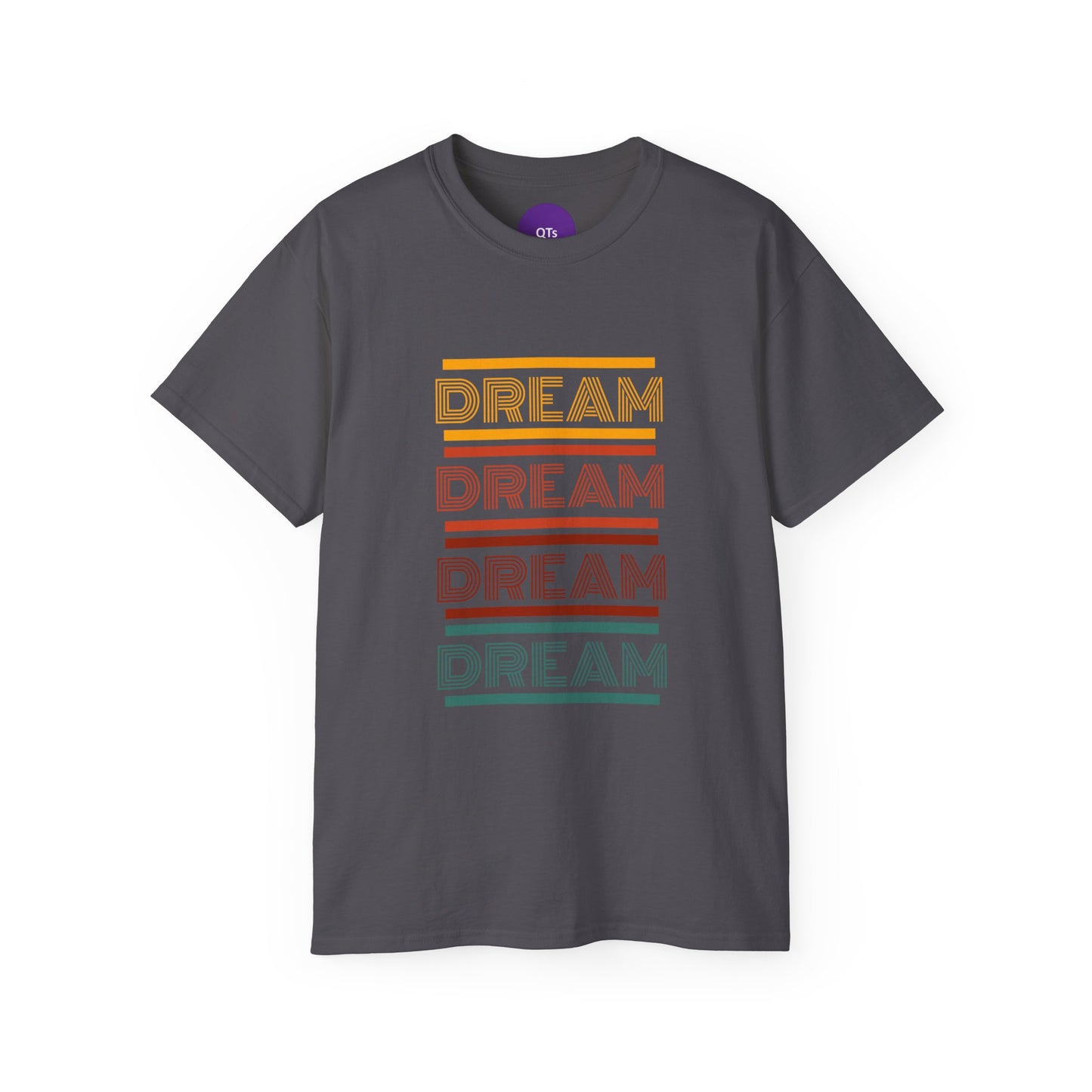 DREAM: Unisex Ultra Cotton Tee