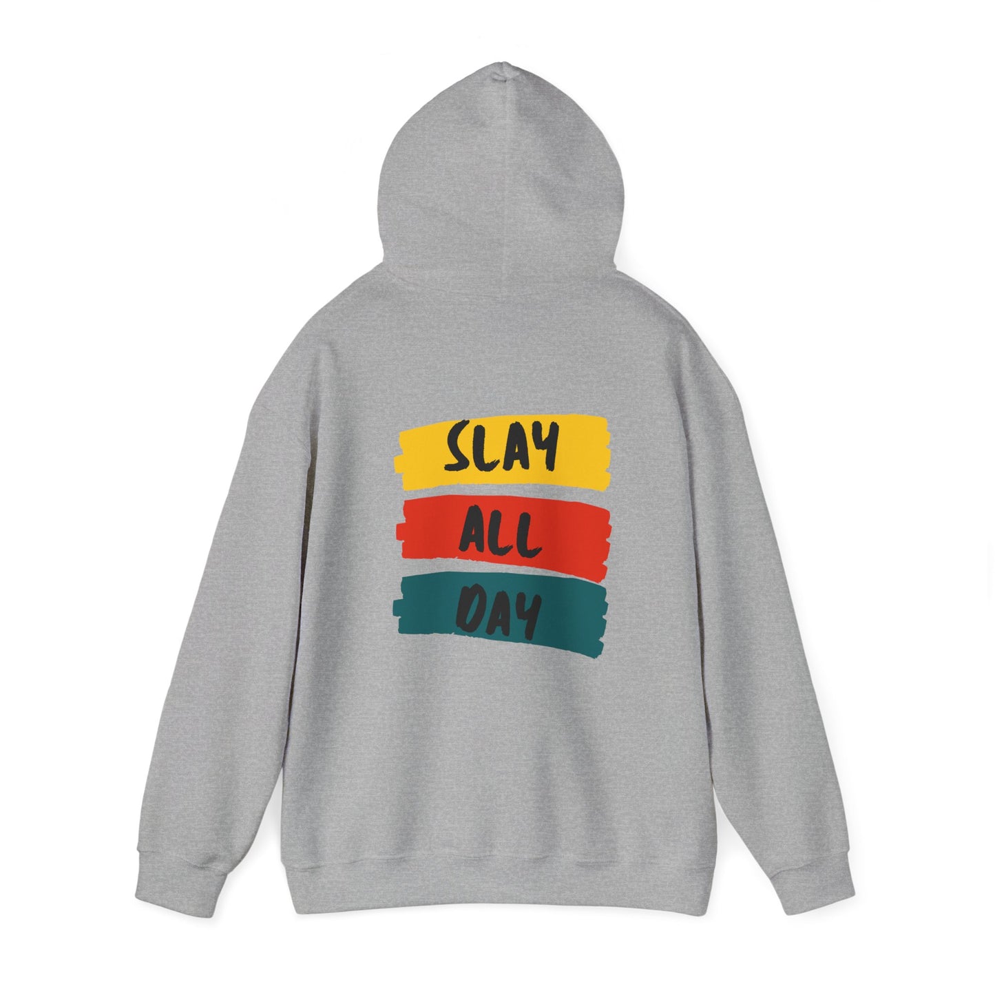SLAY ALL DAY! Unisex Heavy Blend™ Hooded Sweatshirt