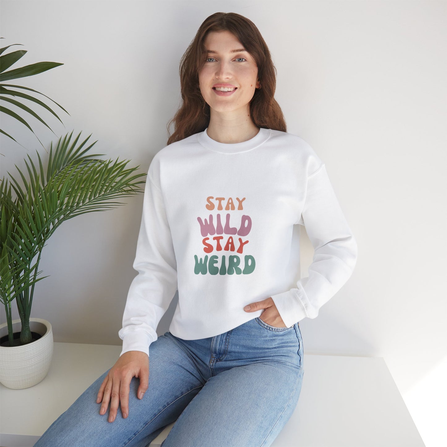 STAY WILD STAY WEIRD!  Unisex Heavy Blend™ Crewneck Sweatshirt