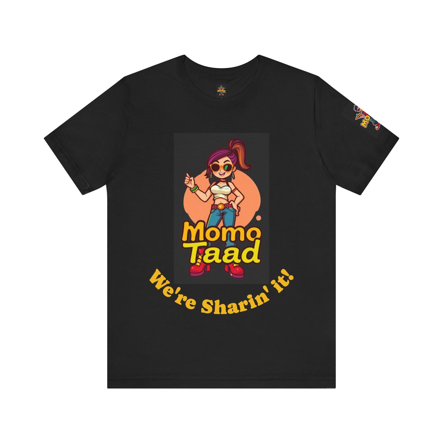 T-Shirt - MOMO Girls have the most fun Unisex Jersey Short Sleeve Tee