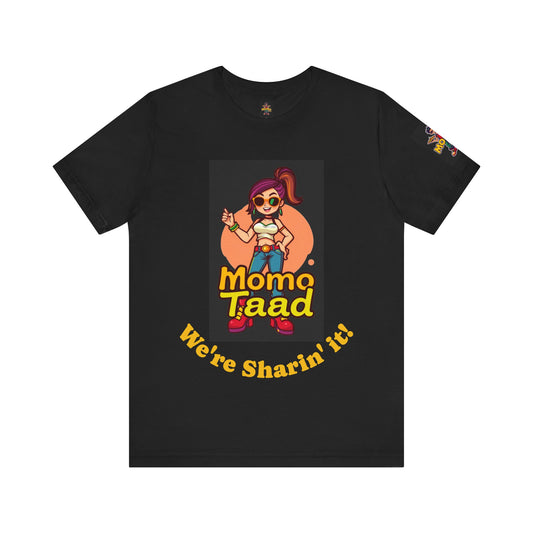T-Shirt - MOMO Girls have the most fun Unisex Jersey Short Sleeve Tee