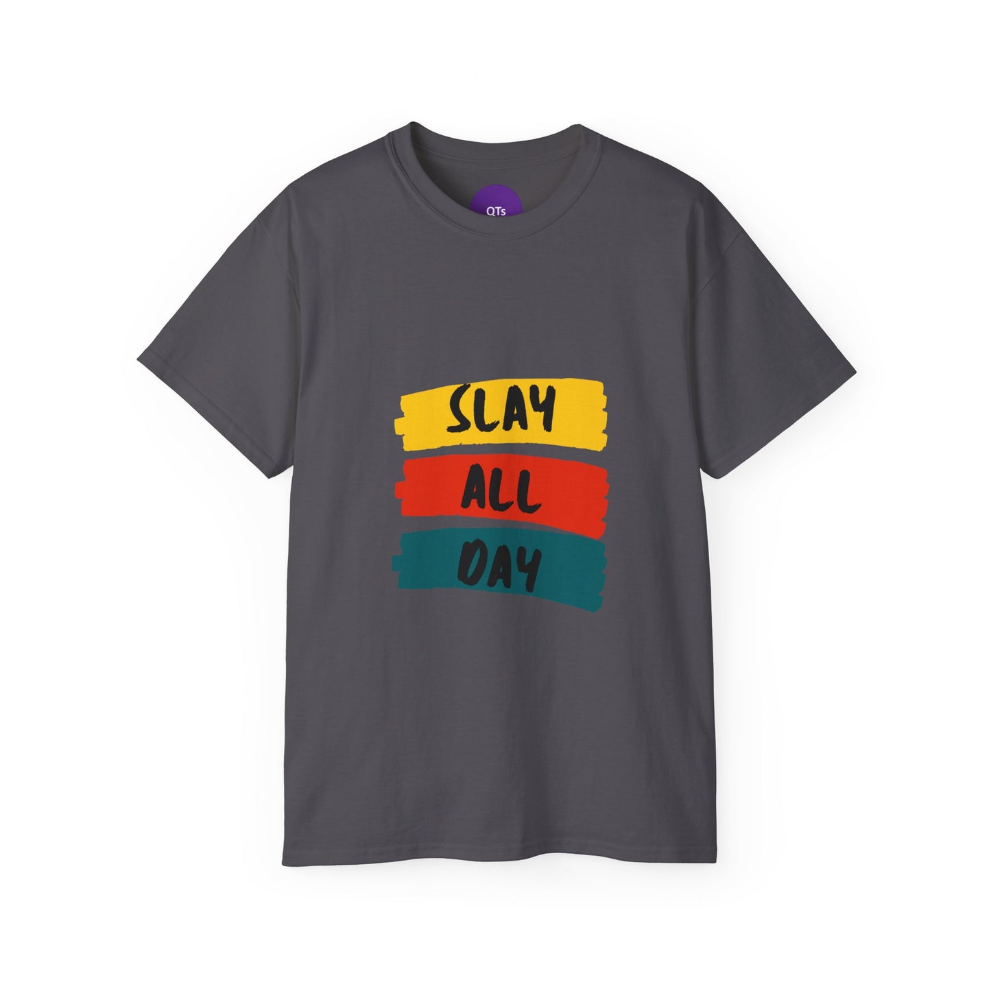 Slay All Day Unisex Ultra Cotton Tee