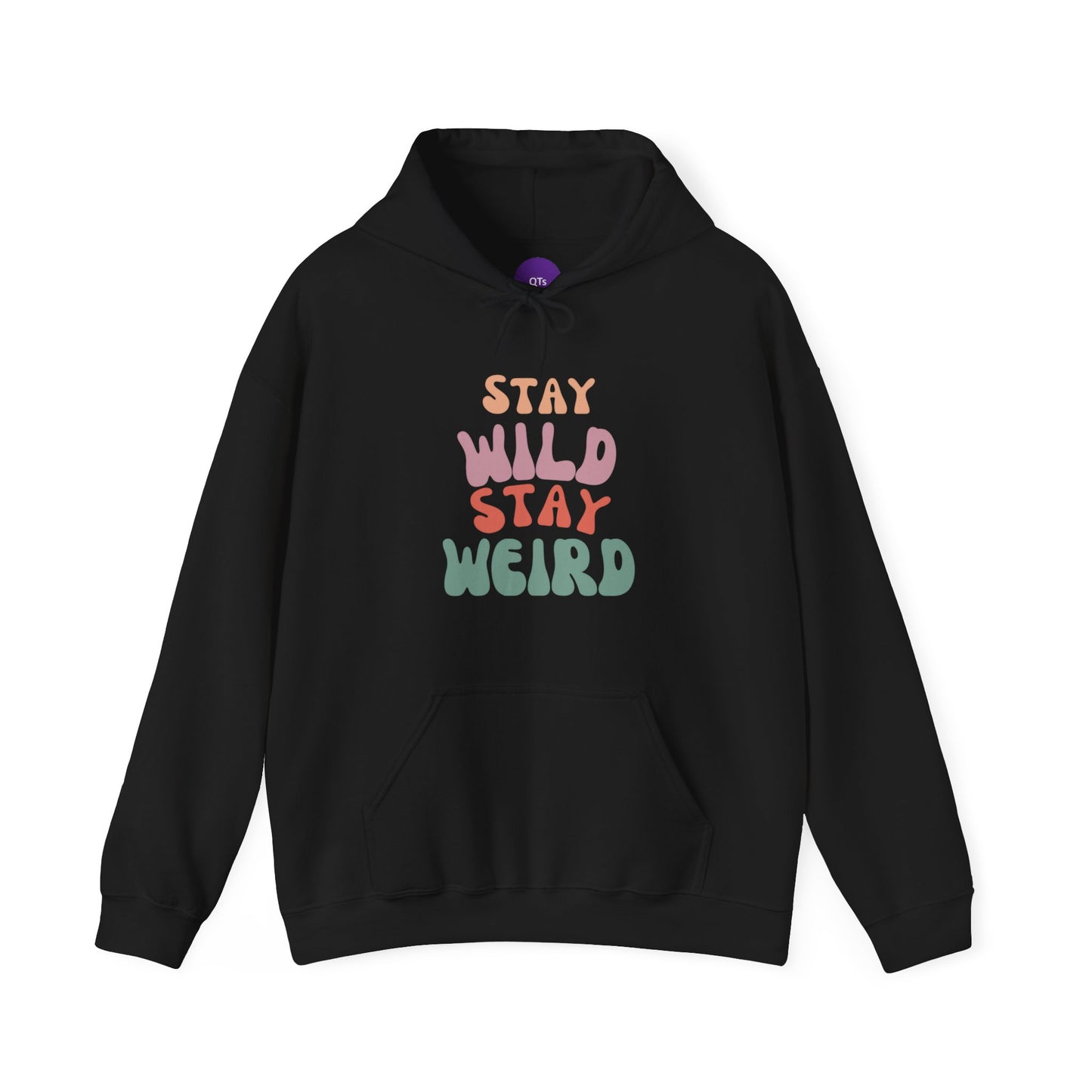STAY WILD STAY WEIRD! Unisex Heavy Blend™ Hooded Sweatshirt